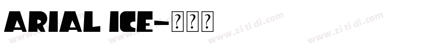 Arial ice字体转换